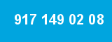 917 149 02 08